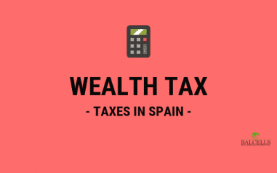 Spanish Wealth Tax: All you need to know