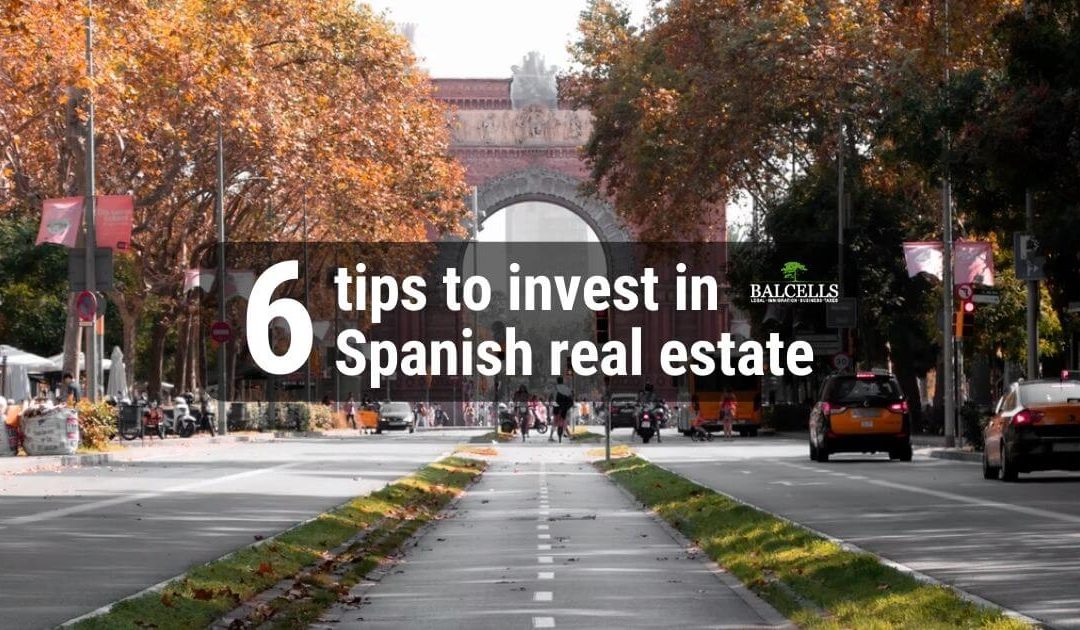 How to invest in Spanish real estate: Tips & Recommendations